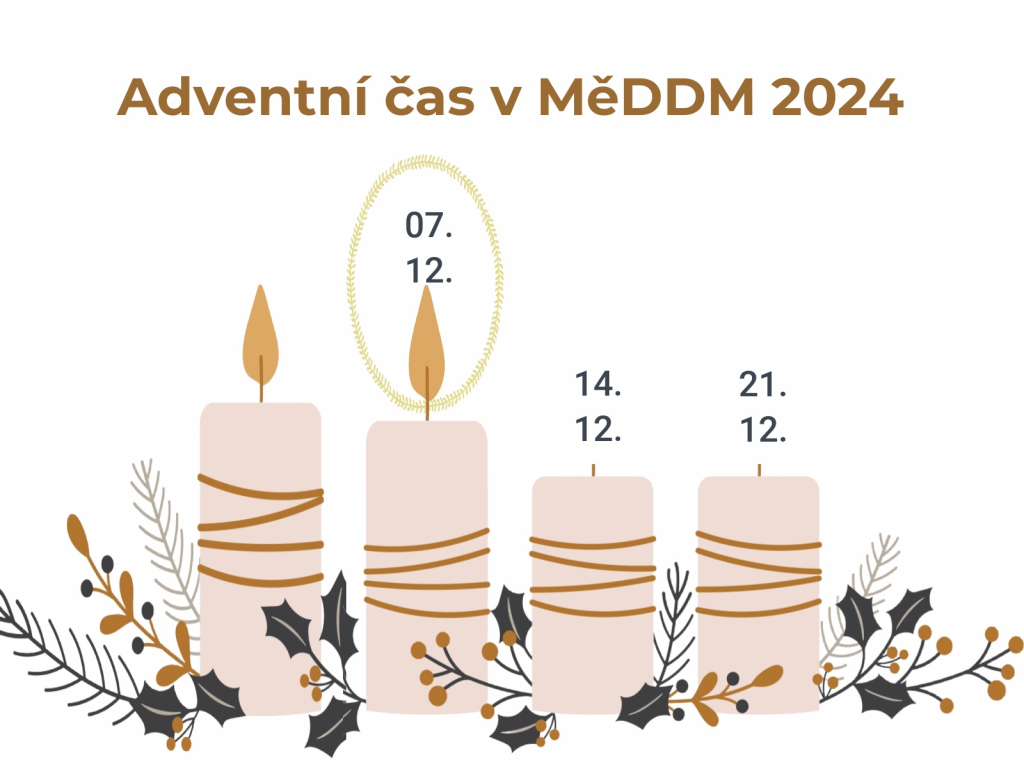 Adventní čas v MěDDM - 2. sobota