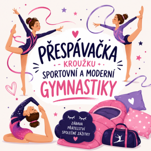 Přespávačka Moderní a sportovní gymnastiky