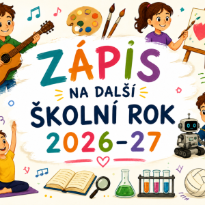 Zápis na další školní rok!